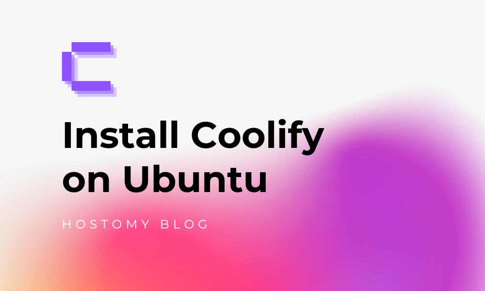 How to Install Coolify on Ubuntu